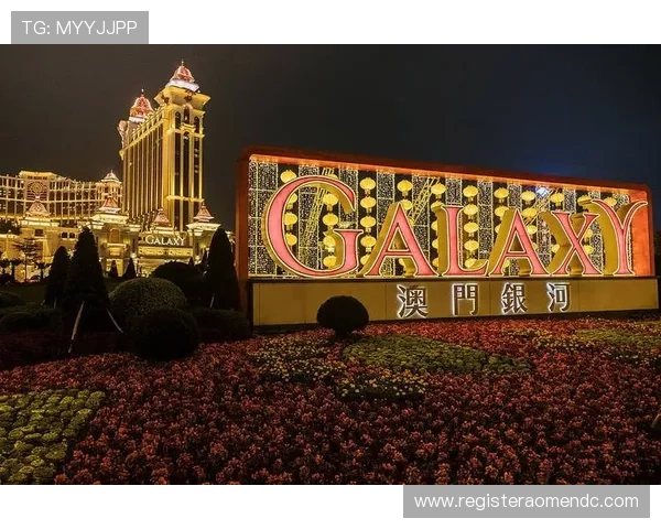 澳门银河赌场官网手机端体验优化随时随地畅享精彩游戏