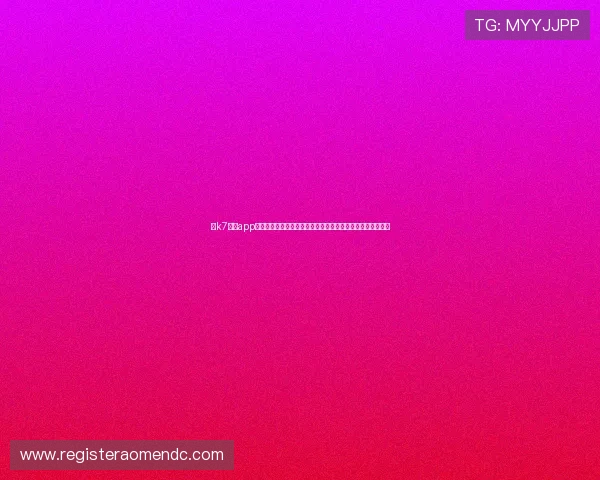 在k7真人app下载官网快速下载安装，享受优质真人娱乐体验尊享专属福利